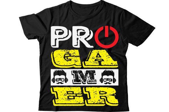 Download Pro Gamer T Shirt - Gamer Collection